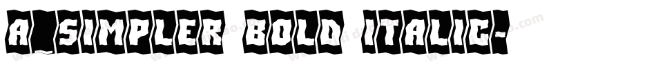 a_Simpler Bold Italic字体转换